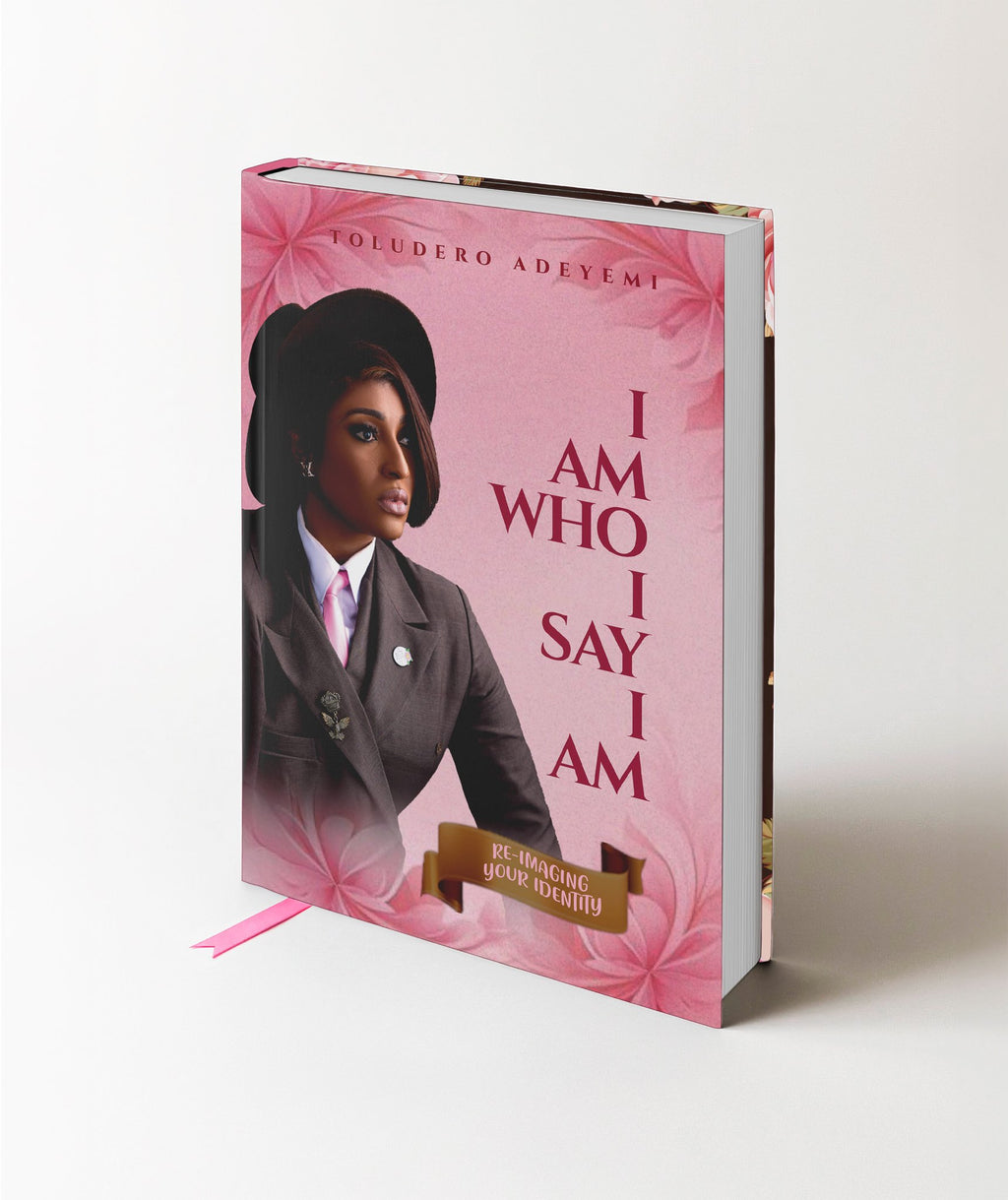 I Am Who I Say I Am – Hardcover Identity Transformation Book